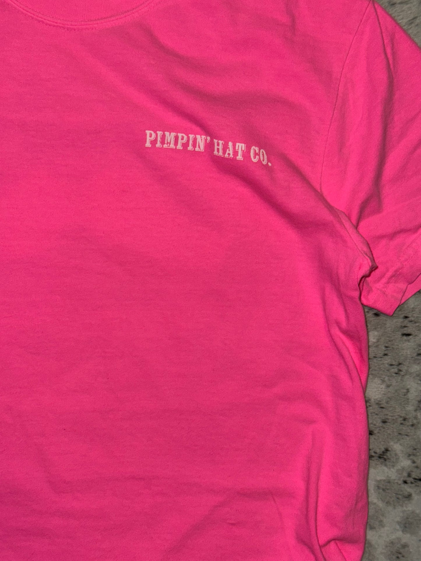 Pink Pimpin' T- Shirt